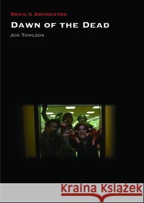 Dawn of the Dead Jon Towlson 9781800856370 Liverpool University Press - książka