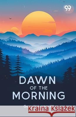 Dawn Of The Morning Grace Livingston Hill 9789373407166 Double 9 Books - książka