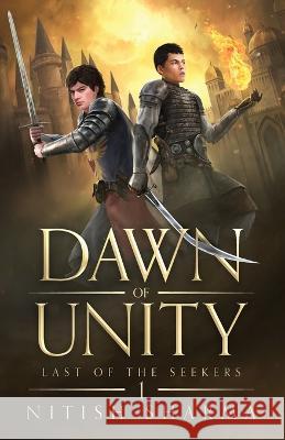 Dawn of Unity Nitish Sharma   9781778214219 Boundless Adventurer Publishing - książka