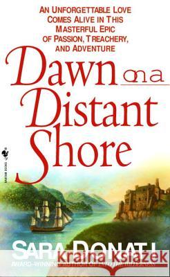 Dawn on a Distant Shore Sara Donati 9780553578553 Bantam Books - książka