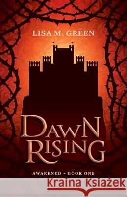 Dawn Rising Lisa M. Green 9781952300011 Trident Publishing - książka