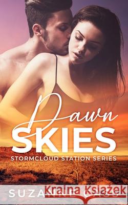 Dawn Skies Suzanne Cass 9780648712992 Storm Cloud Press - książka