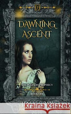 Dawning Ascent Jen L. Grey 9781979471305 Createspace Independent Publishing Platform - książka