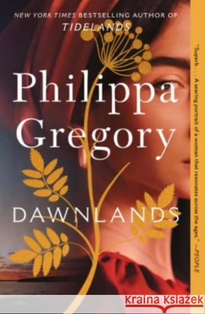 Dawnlands: A Novel Philippa Gregory 9781501187223 Atria Books - książka