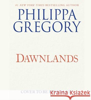 Dawnlands - audiobook Gregory, Philippa 9781797144979 Simon & Schuster Audio - książka