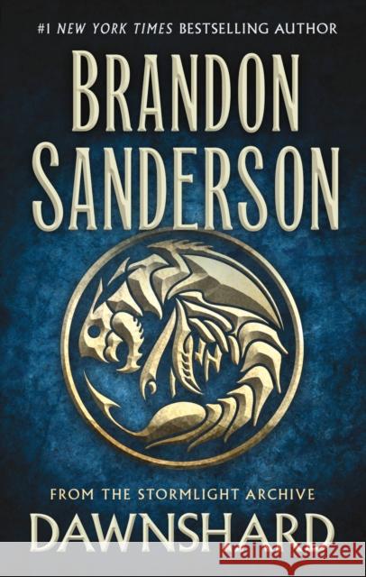 Dawnshard: From the Stormlight Archive Sanderson, Brandon 9781250850553 Tor Publishing Group - książka