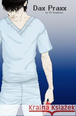 Dax Praxx Tn Templeton 9781468188707 Createspace - książka
