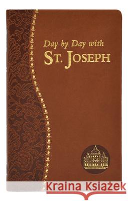 Day by Day with Saint Joseph Joseph Champlin Kenneth Lasch 9781937913083 Catholic Book Publishing Corp - książka