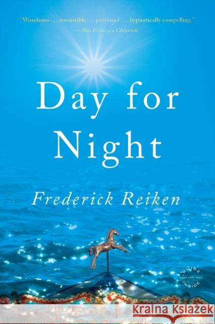 Day for Night Frederick Reiken 9780316077576 Reagan Arthur Books - książka