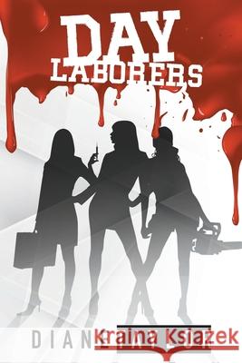 Day Laborers Diane Taylor 9781957220529 Rushmore Press LLC - książka