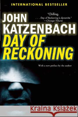 Day of Reckoning John Katzenbach 9780802123008 Mysterious Press - książka