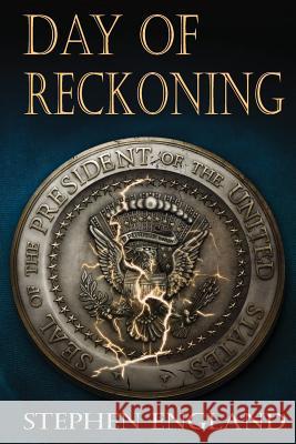 Day of Reckoning Stephen England 9781491259047 Createspace - książka