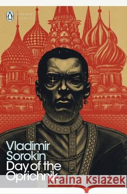 Day of the Oprichnik Sorokin Vladimir 9780241355114 Penguin Books Ltd - książka