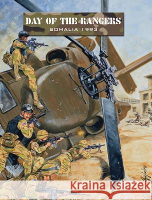 Day of the Rangers : Somalia 1993 Ambush Games Ramiro Bujeiro 9781849087674 Osprey Publishing (UK) - książka