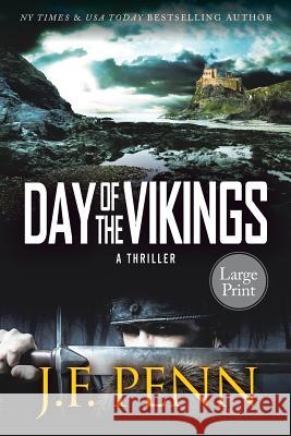 Day of the Vikings Large Print J. F. Penn 9781912105397 Curl Up Press - książka