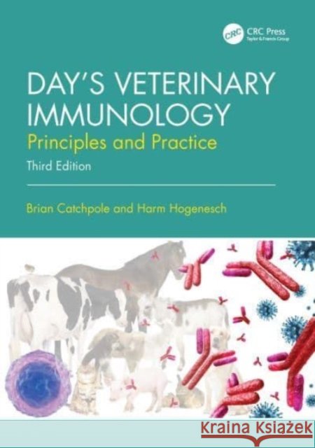 Day's Veterinary Immunology: Principles and Practice Harm (Purdue Univ.) HogenEsch 9781032317168 Taylor & Francis Ltd - książka