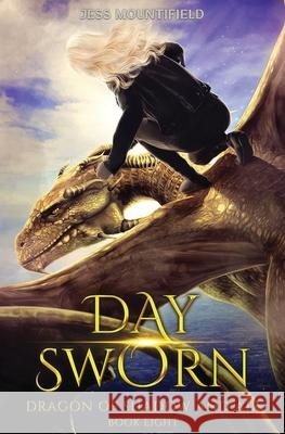 Day Sworn: Dragon of Shadow and Air Book 8 Jess Mountifield 9781685004477 Lmbpn Publishing - książka