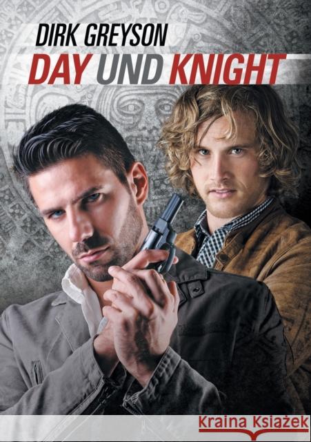 Day Und Knight (Translation) Greyson, Dirk 9781640800472 Dreamspinner Press - książka