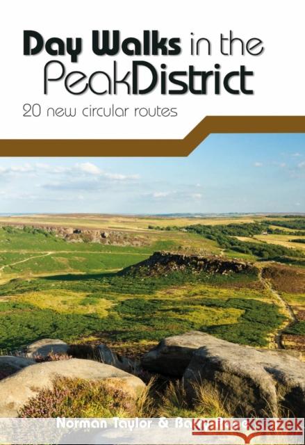 Day Walks in the Peak District: 20 new circular routes Norman Taylor, Barry Pope 9781839810237 Vertebrate Publishing Ltd - książka