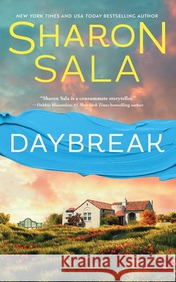 Daybreak Sharon Sala 9781464222863 Sourcebooks Casablanca - książka