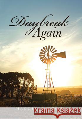 Daybreak Again Maggie Hinton 9781490711614 Trafford Publishing - książka