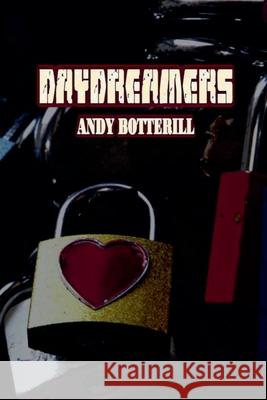 Daydreamers Andy Botterill 9781835308066 APS Books - książka