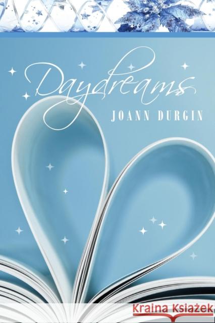 Daydreams Joann Durgin 9780991225262 Sonshine Books - książka