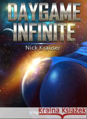 Daygame Infinite Colour Nick Krauser 9781999946203 SIGMA Fire Ltd - książka