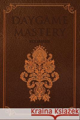 Daygame Mastery - Pocket Nick Krauser 9781999946272 SIGMA Fire Ltd - książka