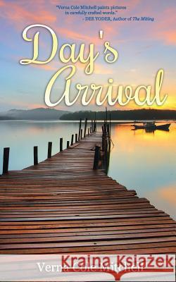 Day's Arrival Verna Cole Mitchell 9781792880162 Independently Published - książka