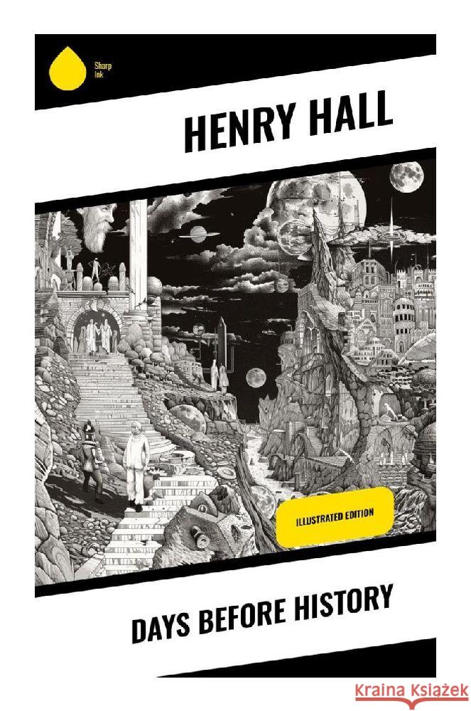 Days Before history Hall, Henry 9788028377502 Sharp Ink - książka