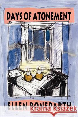Days of Atonement Ellen Boneparth 9780595370764 iUniverse - książka