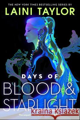 Days of Blood & Starlight Laini Taylor 9780316459198 Little, Brown Books for Young Readers - książka