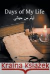 Days of My Life Sebai 9781482824551 Authorsolutions (Partridge Singapore)