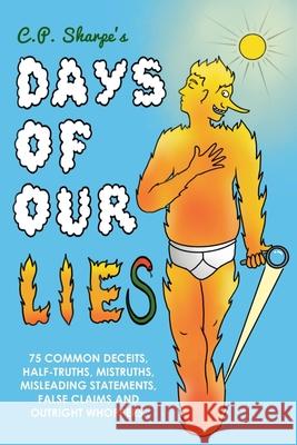 Days of Our Lies C. P. Sharpe 9781915299093 Withanee Books - książka