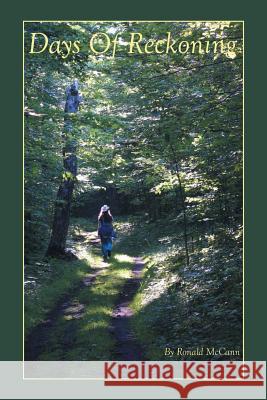 Days of Reckoning Ronald McCann 9781475963670 iUniverse.com - książka