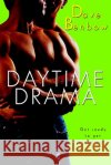 Daytime Drama Dave Benbow 9780758203878 Kensington Publishing Corporation