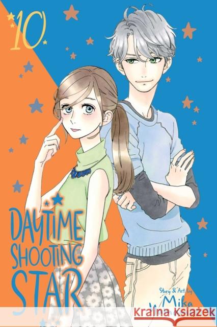 Daytime Shooting Star, Vol. 10 Mika Yamamori 9781974715107 Viz Media, Subs. of Shogakukan Inc - książka