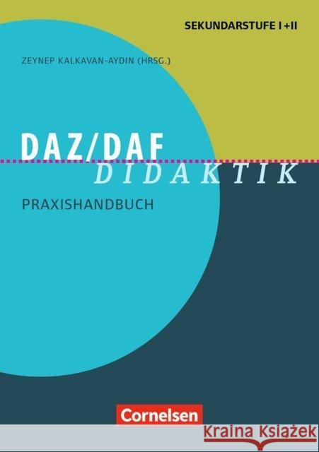 DaZ/DaF Didaktik : Praxishandbuch für die Sekundarstufe I und II  9783589153435 Cornelsen Verlag Scriptor - książka