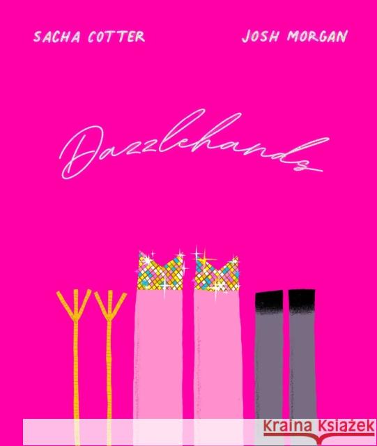 Dazzlehands Josh Morgan 9781775507185 HUIA Publishers - książka