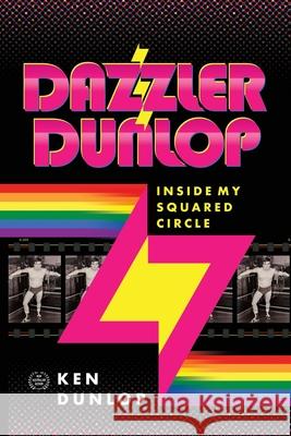 Dazzler Dunlop Ken Dunlop 9781922444813 Shawline Publishing Group - książka