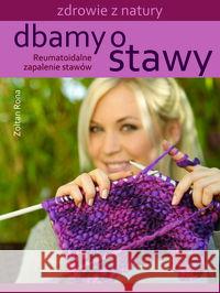 Dbamy o stawy Zoltan Rona 9788362103522 Źródła Życia - książka