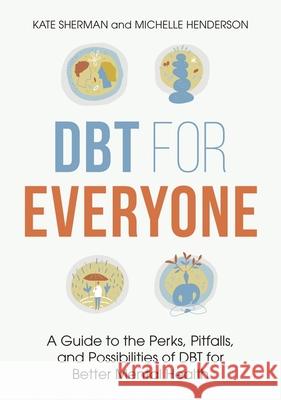 DBT for Everyone Kate Sherman 9781839975882 Jessica Kingsley Publishers - książka