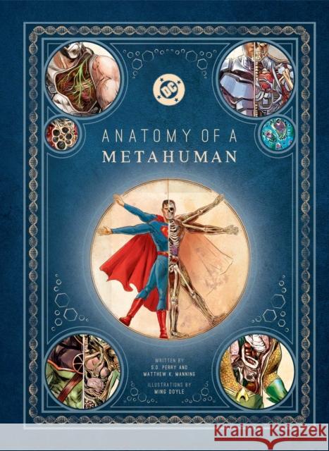 DC Comics: Anatomy of a Metahuman Matthew K. Manning 9798886639445 Insight Editions - książka