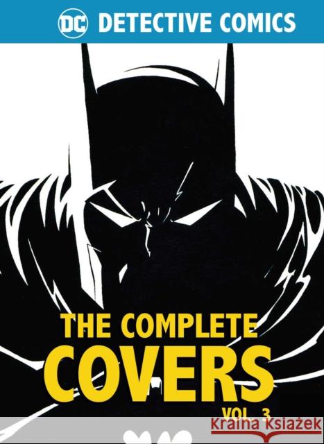 DC Comics: Detective Comics: The Complete Covers Volume 3 Insight Editions 9781683837503  - książka