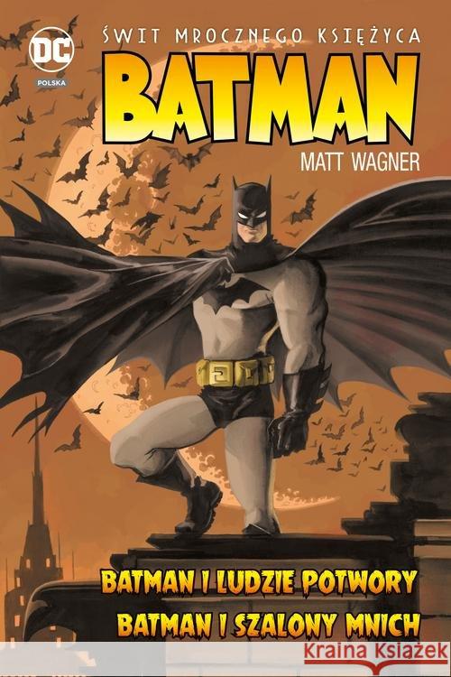 DC DELUXE Batman Świt mrocznego Księżyca Wagner Matt Wagner Matt 9788328126992 Egmont - książka