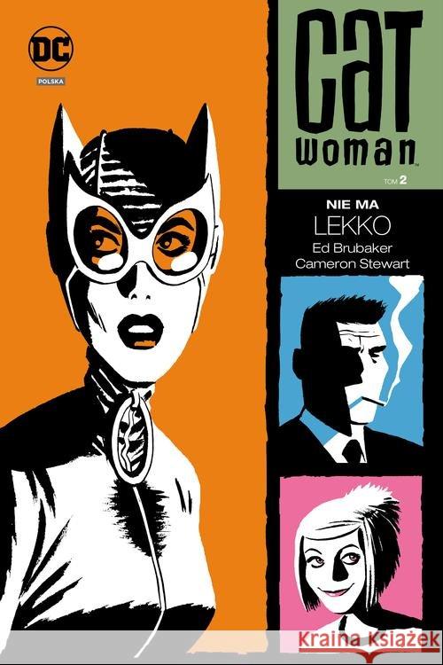 DC DELUXE Catwoman T.2 Nie ma lekko Brubaker Ed 9788328119246 Egmont - książka