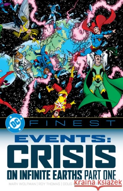 DC Finest: Events: Crisis on Infinite Earths Part One George Perez 9781799503040 DC Comics - książka