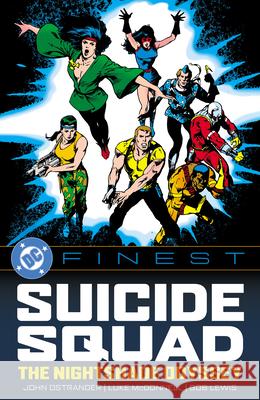 DC Finest: Suicide Squad: The Nightshade Odyssey John Ostrander Bob Greenberger Steve Erwin 9781799508595 DC Comics - książka