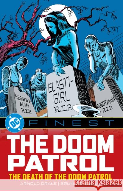 DC Finest: The Doom Patrol: The Death of the Doom Patrol!  9781799506690 DC Comics - książka